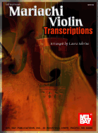 Mariachi Violin Transcriptions