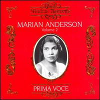 Marian Anderson 1897 - 1993 - Franz Rupp (piano); Kosti Vehanen (piano); Marian Anderson (vocals); William Primrose (viola)