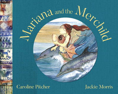 Mariana and the Merchild - Pitcher, Caroline