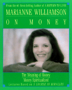 Marianne Williamson on Money
