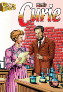 Marie Curie Graphic Biography