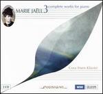 Marie Ja�ll: Complete Works for Piano, Vol. 3