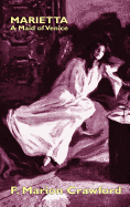 Marietta: A Maid of Venice