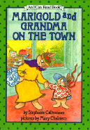 Marigold and Grandma on the Town