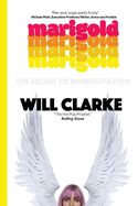 Marigold: (The Secret to Manifestation)