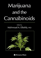 Marijuana and the Cannabinoids