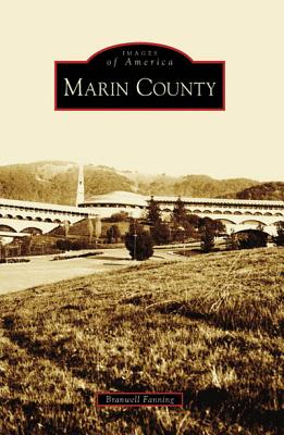 Marin County - Branwell Fanning