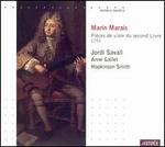 Marin Marais: Pi�ces de viole du second Livre, 1701