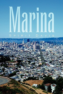 Marina - Davis, Spirit