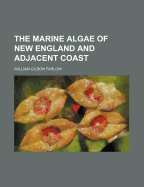 Marine Algae of New England and Adjacent Coast