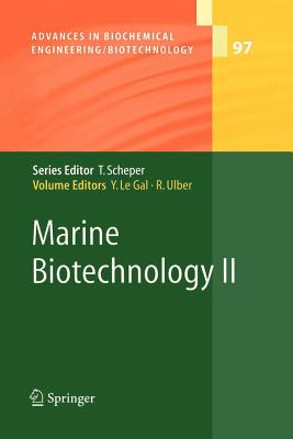 Marine Biotechnology II - Le Gal, Yves (Editor), and Ulber, Roland (Editor)