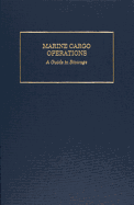 Marine Cargo Operations: A Guide to Stowage