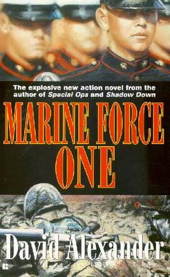 Marine Force One - Alexander, David, Professor