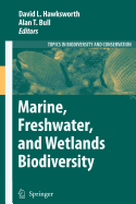 Marine, Freshwater, and Wetlands Biodiversity Conservation