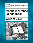 Marine Insurance: A Handbook