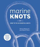 Marine Knots: How to Tie 40 Essential Knots