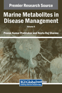 Marine Metabolites in Disease Management, VOL 2