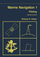 Marine Navigation 1 : Piloting - Hobbs, Richard R.