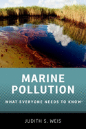 Marine Pollution: What Everyone Needs to Know�(r)