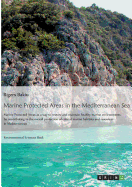 Marine Protected Areas in the Mediterranean Sea