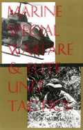 Marine Special Warfare and Elite Unit Tactics