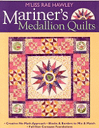 Mariner's Medallion Quilts - Hawley, M'Liss Rae