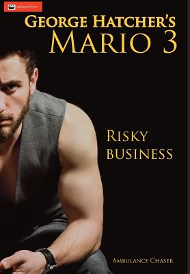 Mario 3: Risky Business - Hatcher, George J