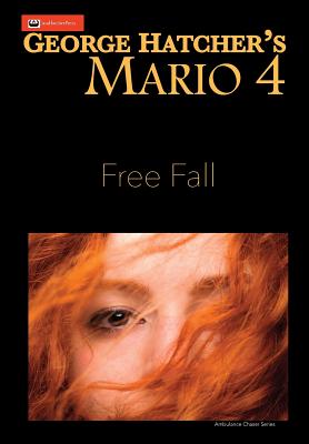 Mario 4: Free Fall - Hatcher, George