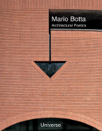 Mario Botta: Architectural Poetics