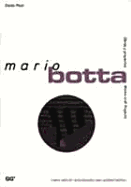 Mario Botta - Obras y Proyectos