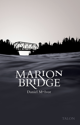 Marion Bridge 2nd Edition - MacIvor, Daniel