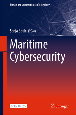 Maritime Cybersecurity - Bauk, Sanja (Editor)