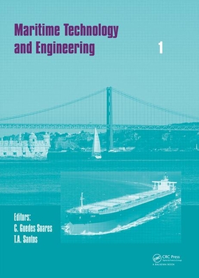 Maritime Technology and Engineering - Guedes Soares, Carlos (Editor), and Santos, T.A. (Editor)