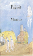 Marius - Pagnol, Marcel