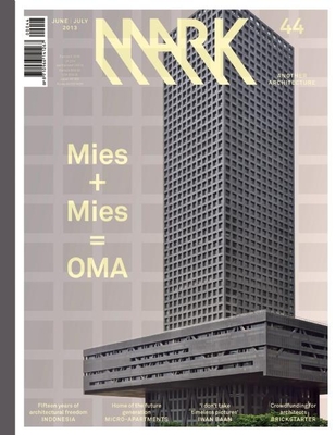Mark #44: Another Architecture - Keuning, David (Editor), and Wortmann, Arthur (Editor)