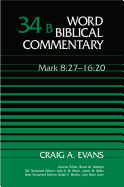 Mark 8:27-16:20