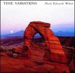 Mark Edwards Wilson: Time Variations