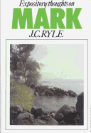 Mark: Expository Thoughts