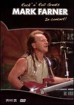 Mark Farner: In Concert!