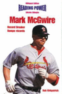 Mark McGwire: Record Breaker/Rompe Records