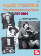 Mark O'Connor: The Championship Years: 1975 - 1984