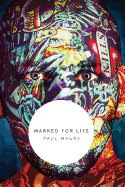 Marked for life