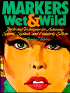 Markers Wet and Wild