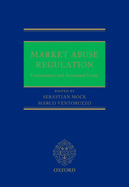 Market Abuse Regulation: Commentary and Annotated Guide