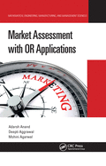 Market Assessment with OR Applications