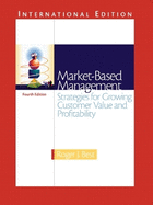 Market-Based Management: International Edition