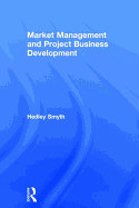 Market Management and Project Business Development