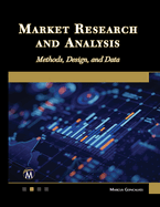 Market Research and Analysis: Methods, Design and Data