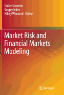 Market Risk and Financial Markets Modeling
