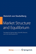 Market Structure and Equilibrium